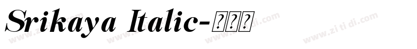 Srikaya Italic字体转换
